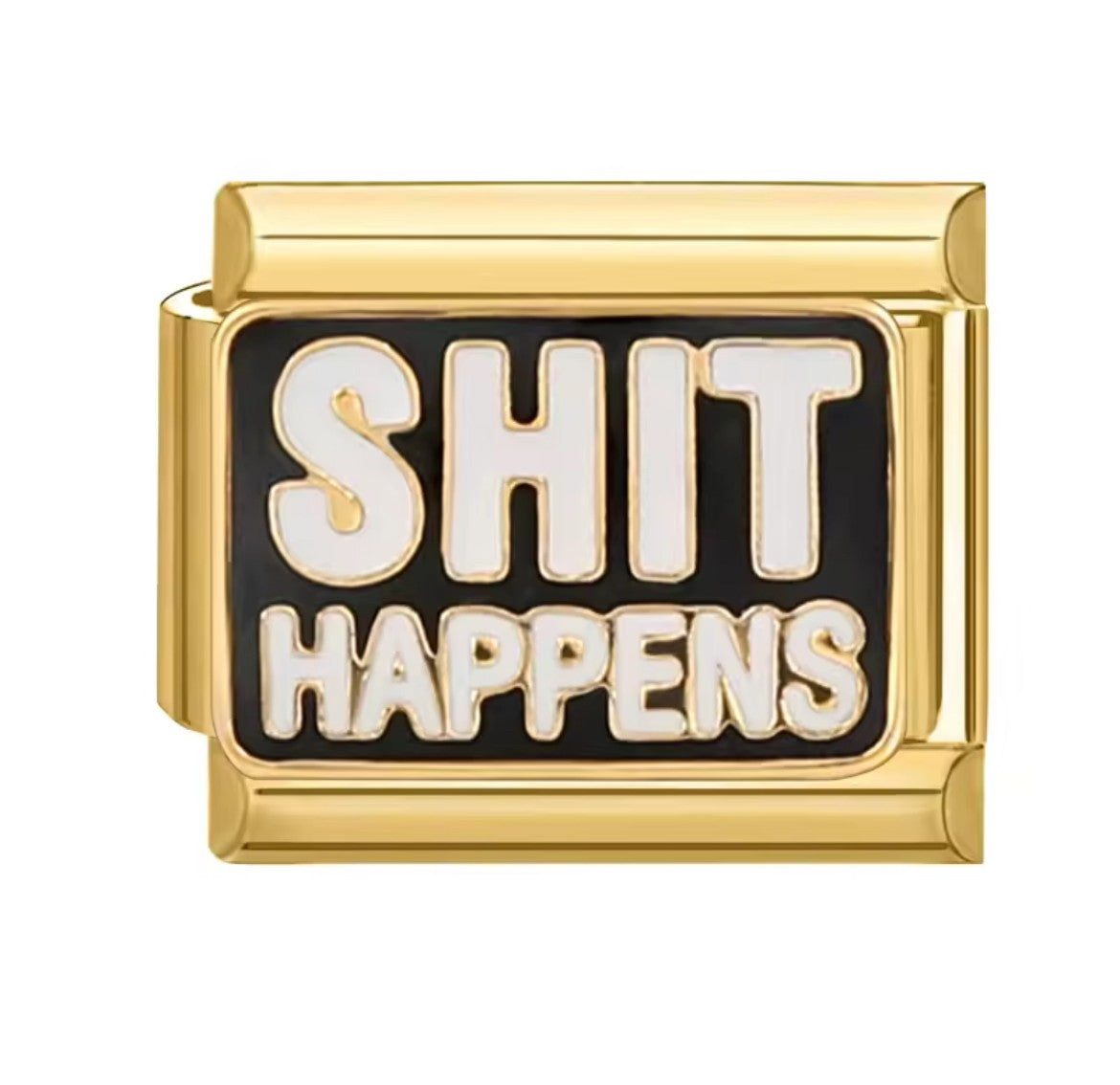 Shit Happens Italy Charm Gold Link
